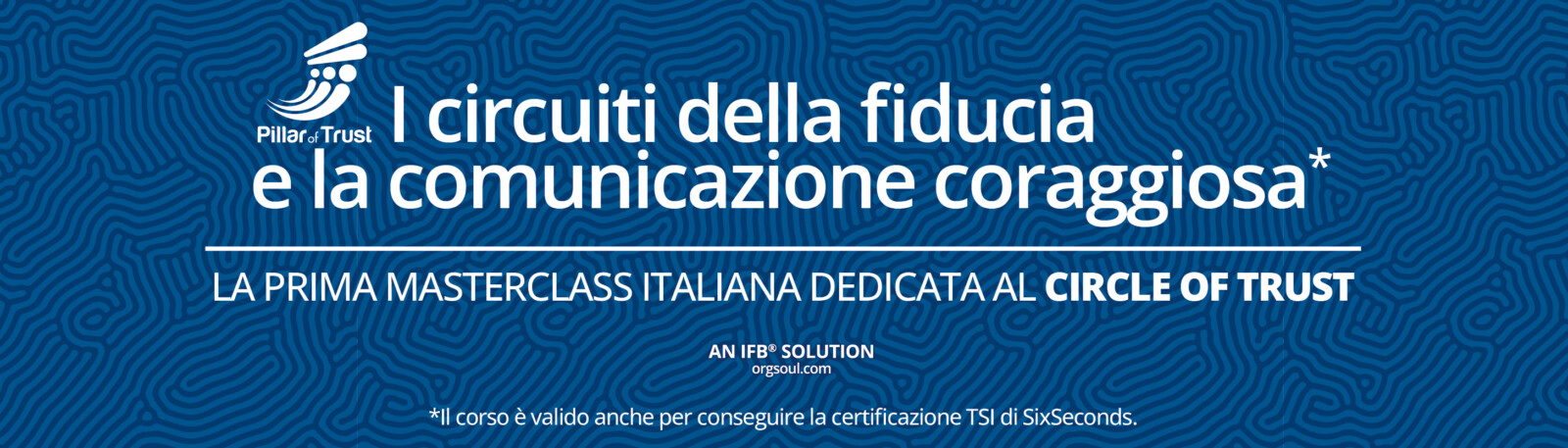 TSI & Circle of Trust Certificazione italiana 13/14 ottobre